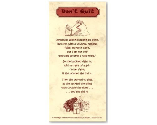 Don't Quit - Smiles and Sighs Card