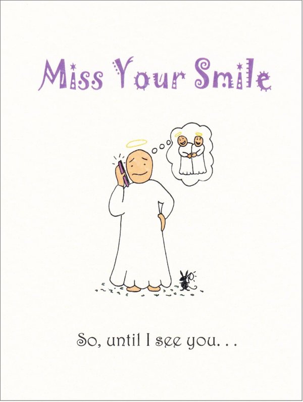 Little Saints - Miss Your Smile Card